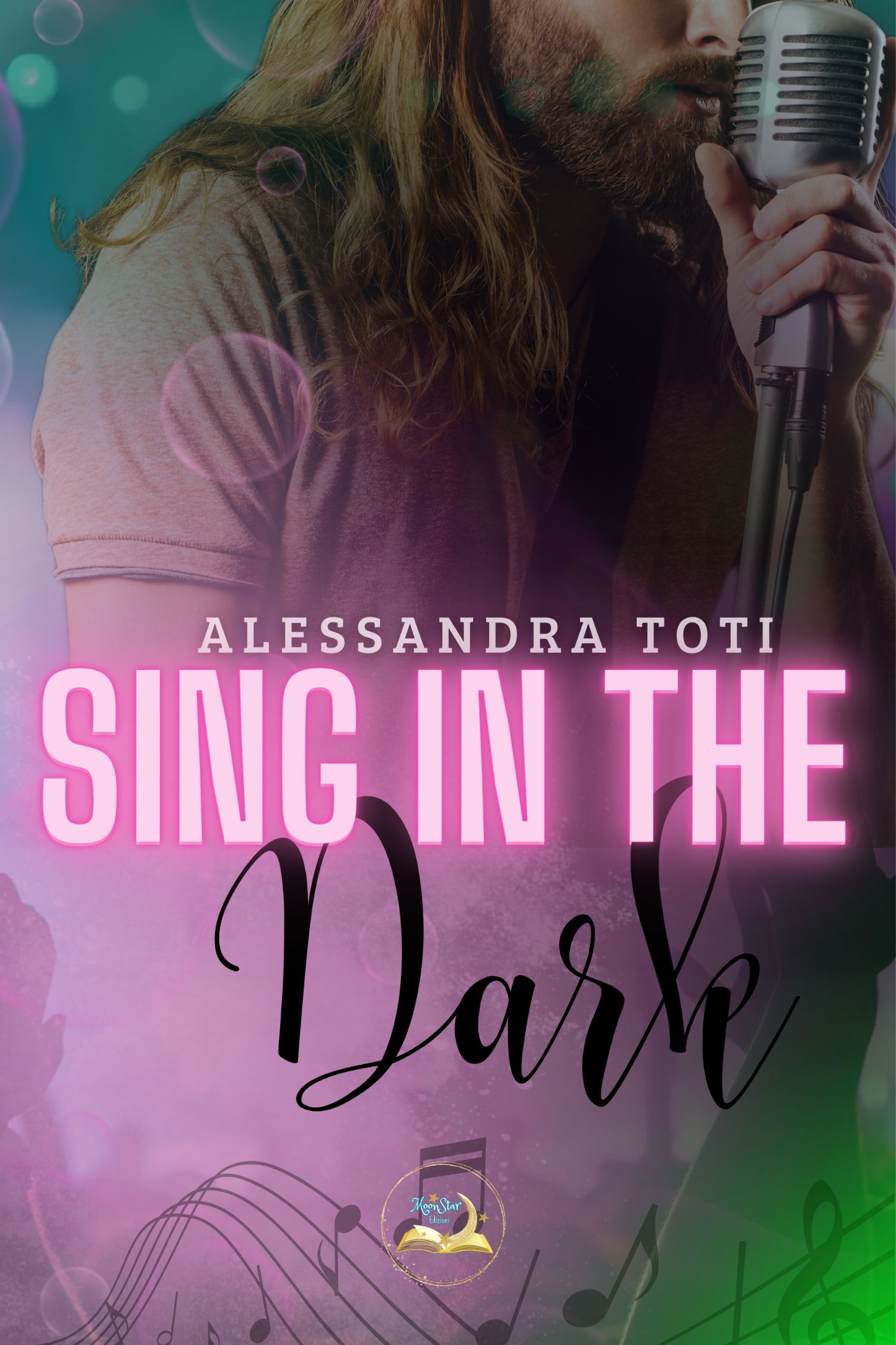 Segnalazione di uscita “Sing in the dark” di Alessandra Toti