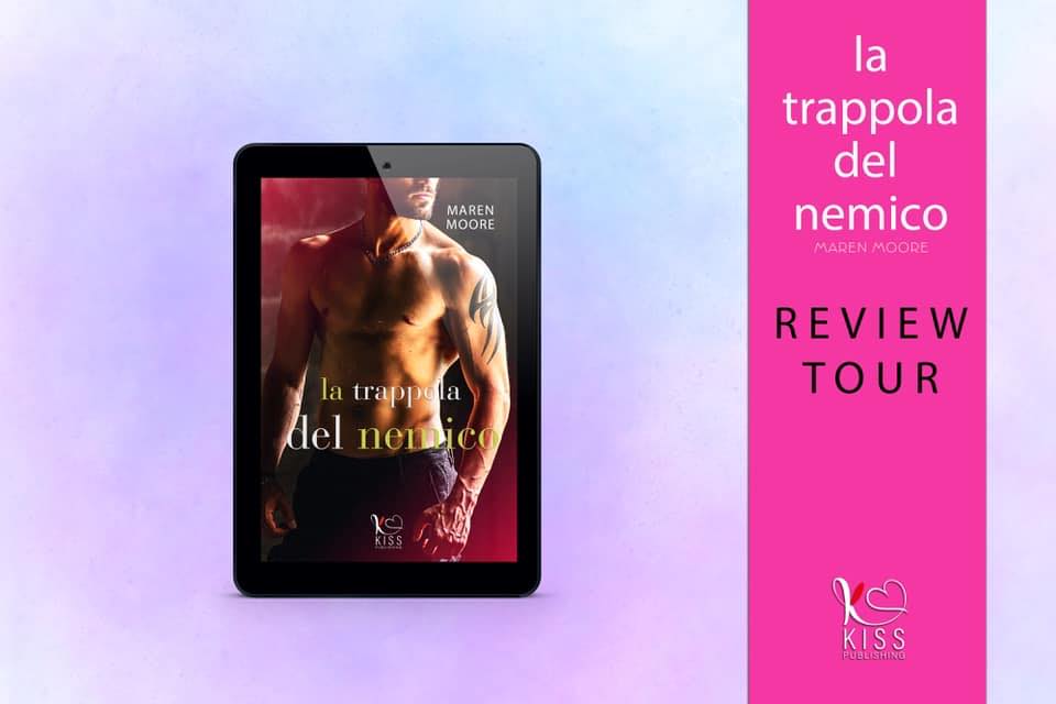 Review Tour “La trappola del nemico” di Maren Moore