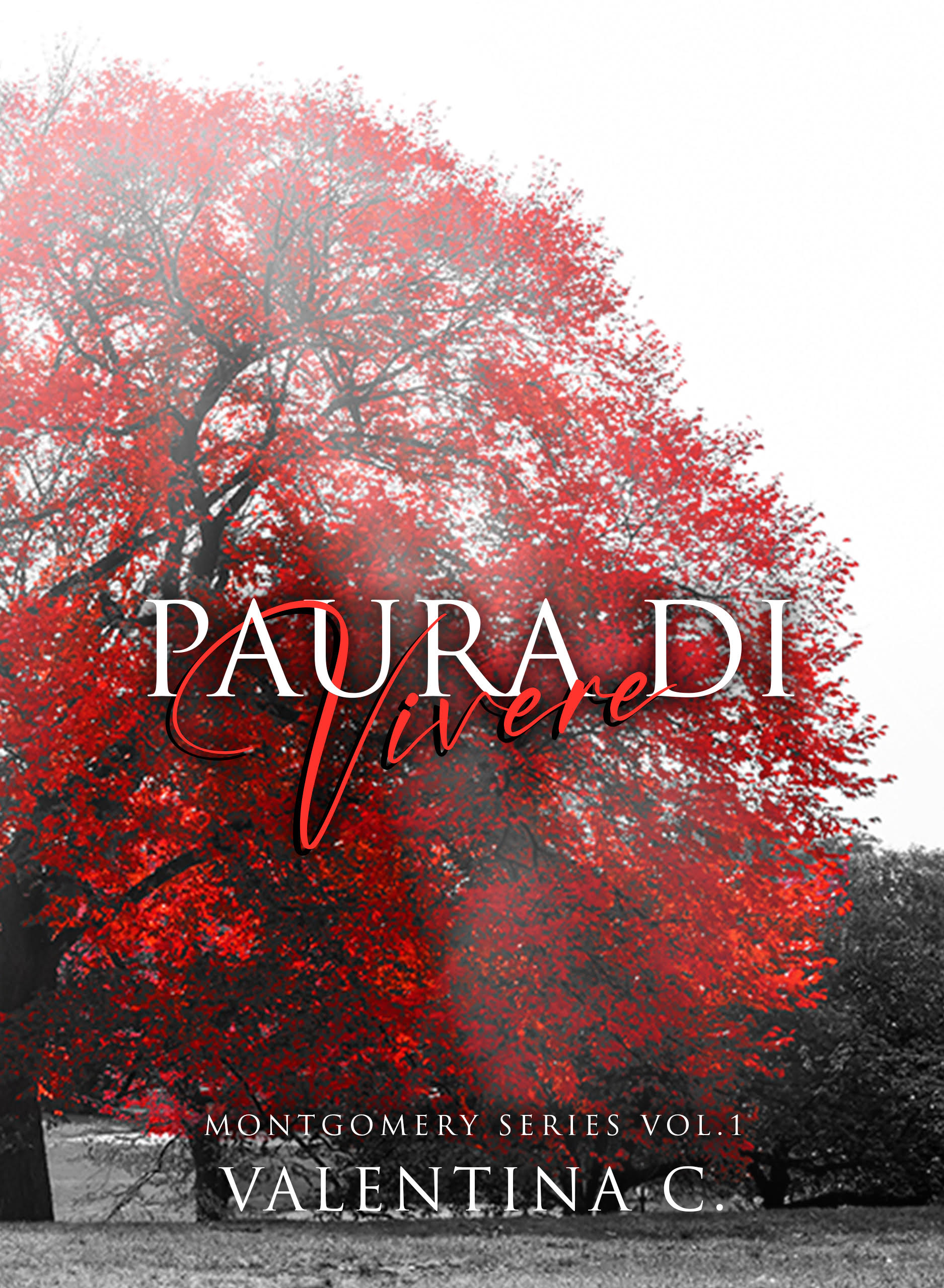 Segnalazione di uscita “Paura di vivere – Vol. 1” di Valentina C.