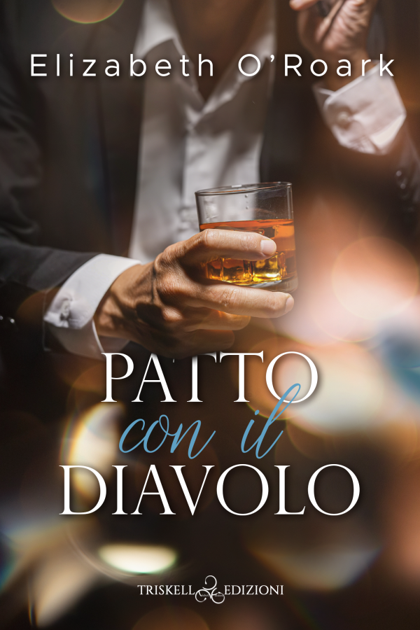 Recensione in anteprima “Patto con il diavolo” di Elizabeth O’ Roark