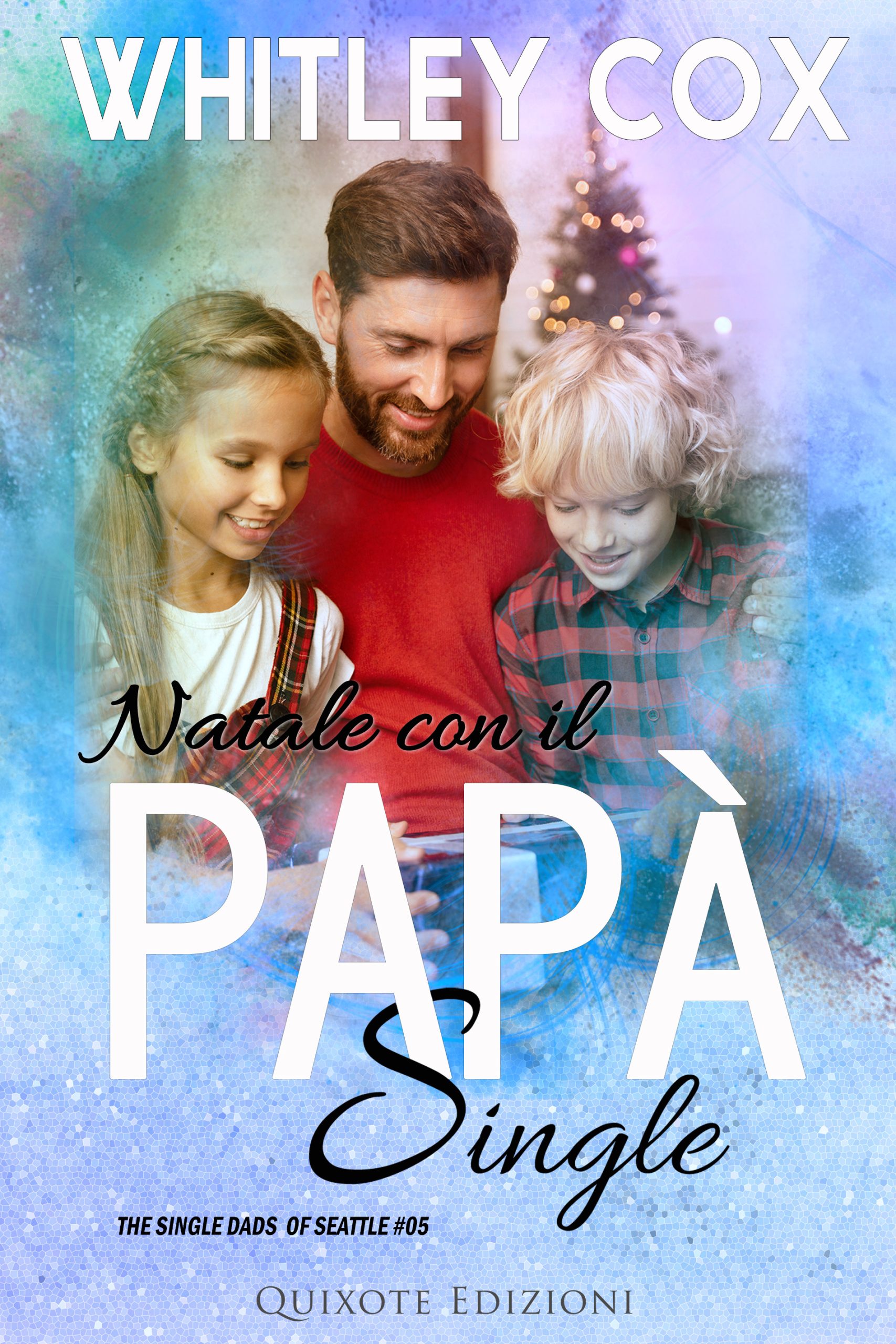 Segnalazione di uscita “Natale con il papà single” -SERIE: The single dads of Seattle #5  di Whitley Cox