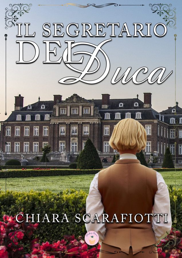 Cover reveal “Il segretario del Duca” di Chiara Scarafiotti