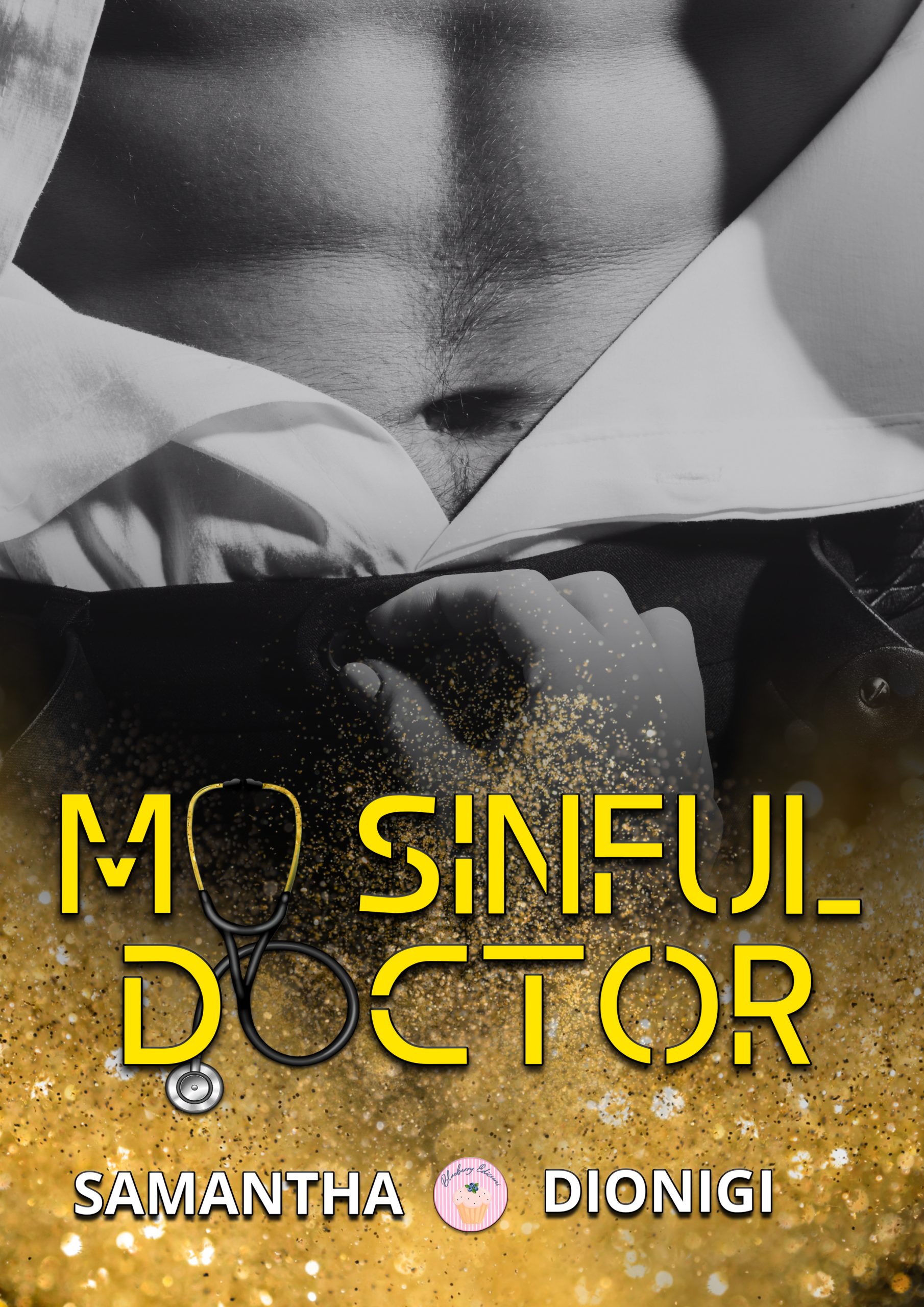 Segnalazione di uscita “My Sinful Doctor” di Samantha Dionigi