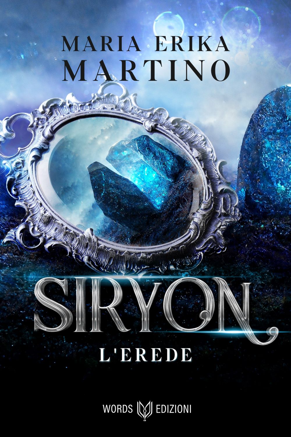 Segnalazione di uscita “Siryon – L’erede” di Maria Erika Martino