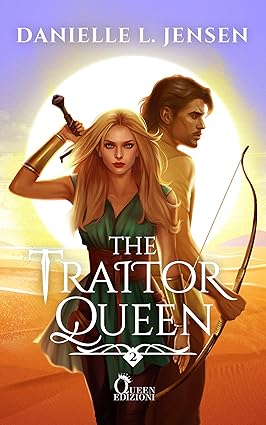 Review Tour “The Traitor Queen. The Bridge Kingdom Vol. 2” di Danielle L. Jensen