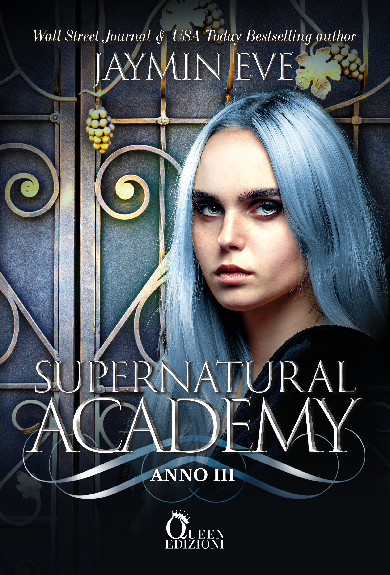 Segnalazione di uscita “Supernatural academy – anno tre” di Jaymin Eve