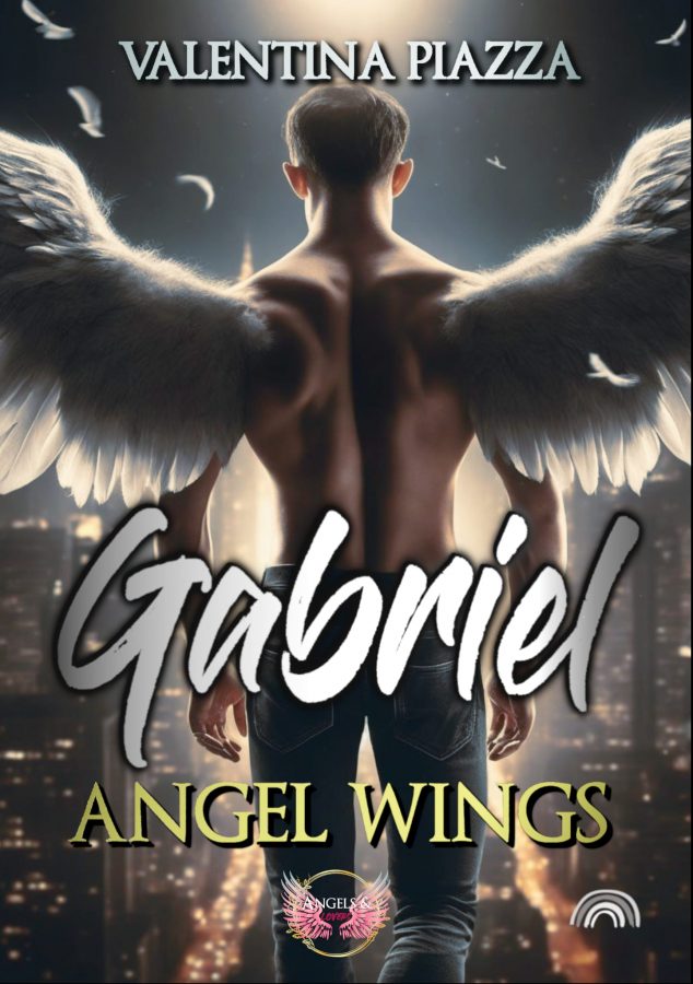 Segnalazione di uscita “Gabriel – Angel wings” di Valentina Piazza