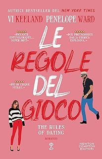 Recensione “Le regole del gioco. The Rules of Dating” di Vi Keeland e Penelope Ward