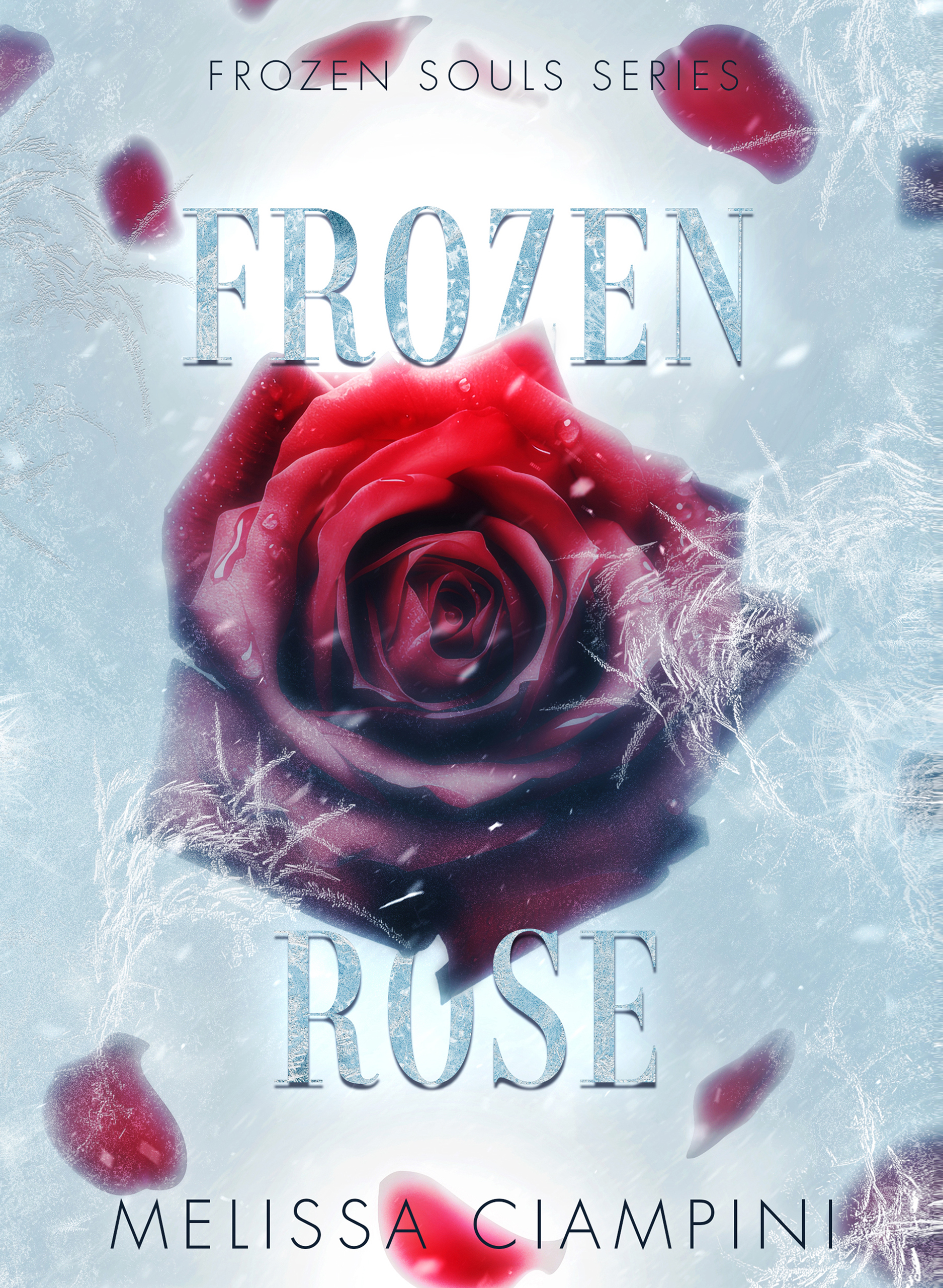 Segnalazione di uscita “Frozen Rose” di Melissa Ciampini