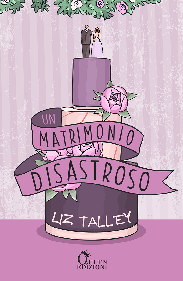 Segnalazione di uscita “Un matrimonio disastroso” di Liz Talley