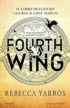 Recensione “Fourth wing – Empyrean Vol. 1” di Rebecca Yarros – NUOVA
