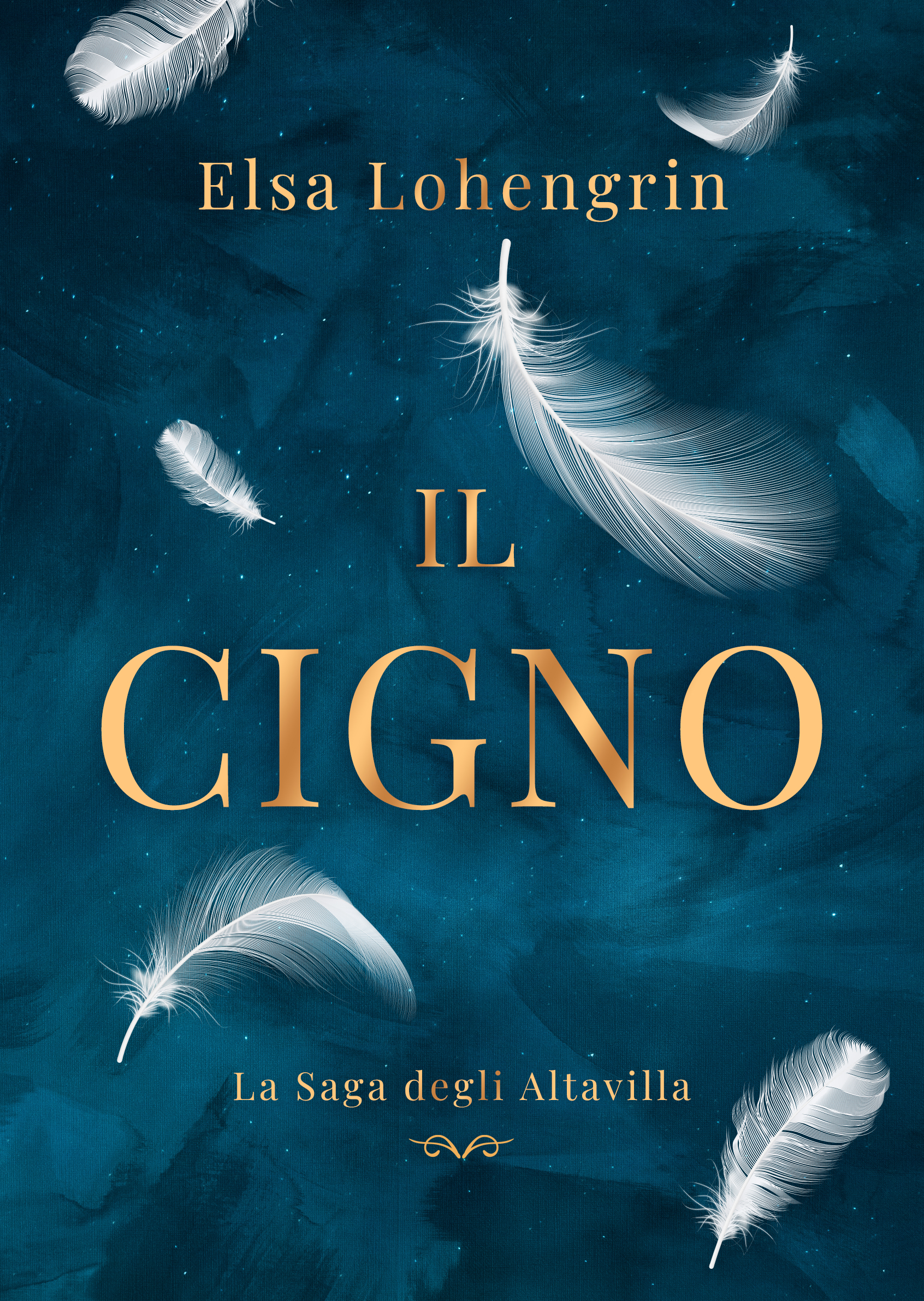 Segnalazione di uscita “Il cigno – La saga degli Altavilla #1” di Elsa Lohengrin