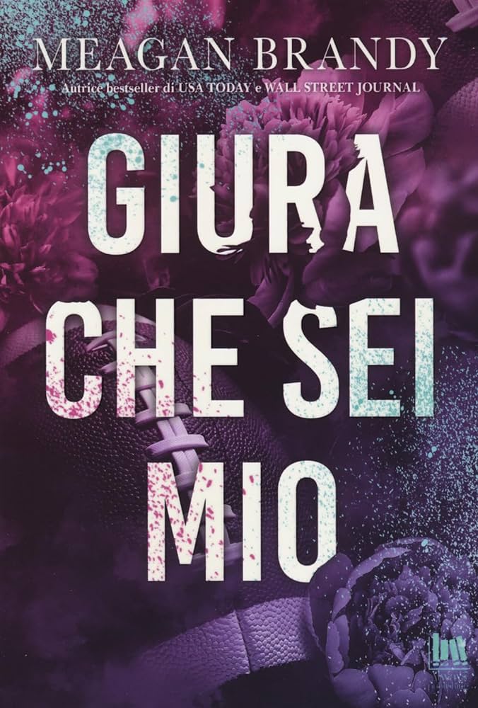 Review Tour “Giura che sei mio” di Meagan Brandy