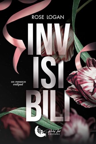 Recensione “Invisibili” di Rose Logan