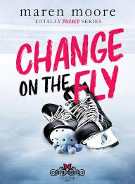 Recensione “Change on the fly (Totally Pucked series Vol. 1)” di Maren Moore