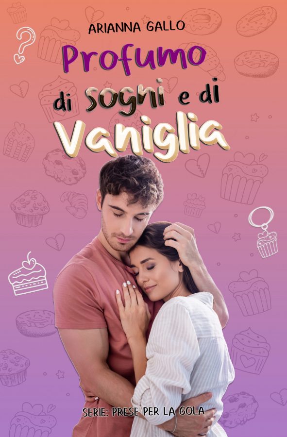 Segnalazione di uscita “PROFUMO DI SOGNI E DI VANIGLIA” di Arianna Gallo