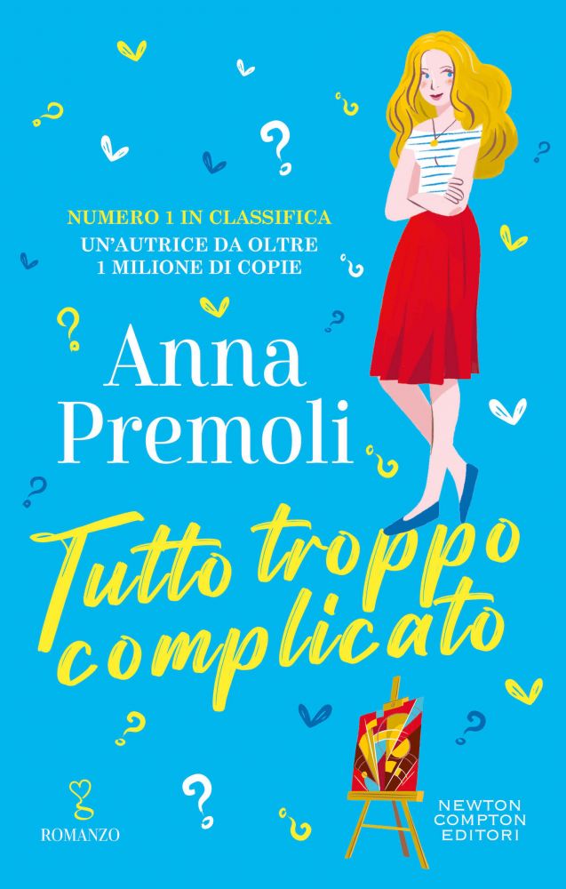 Recensione doppia “Tutto troppo complicato” di Anna Premoli