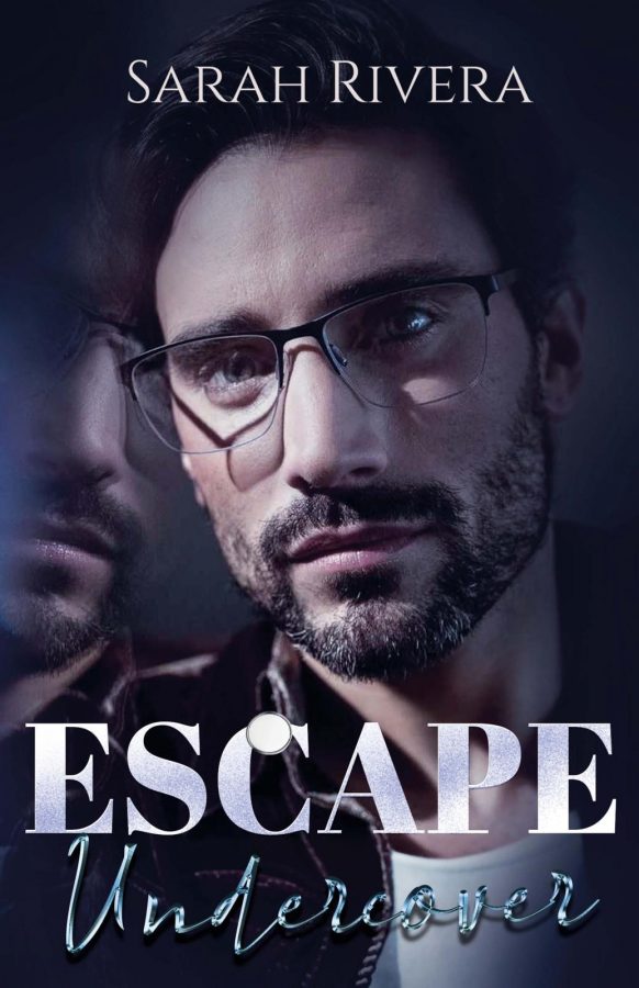 Segnalazione di uscita “ESCAPE-Undercover #1 Under Medical Series” di Sarah Rivera