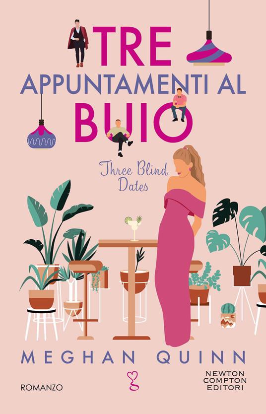 Recensione “Tre appuntamenti al buio” di Meghan Quinn