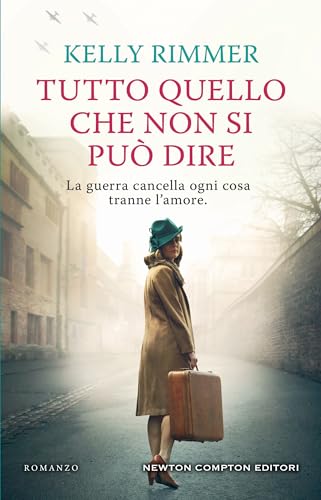 Recensione “Tutto quello che non si può dire” di Kelly Rimmer