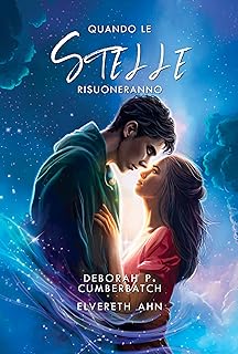 Recensione “Quando le stelle risuoneranno – Warfolk Series II” di Deborah P. Cumberbatch e Elvereth Ahn