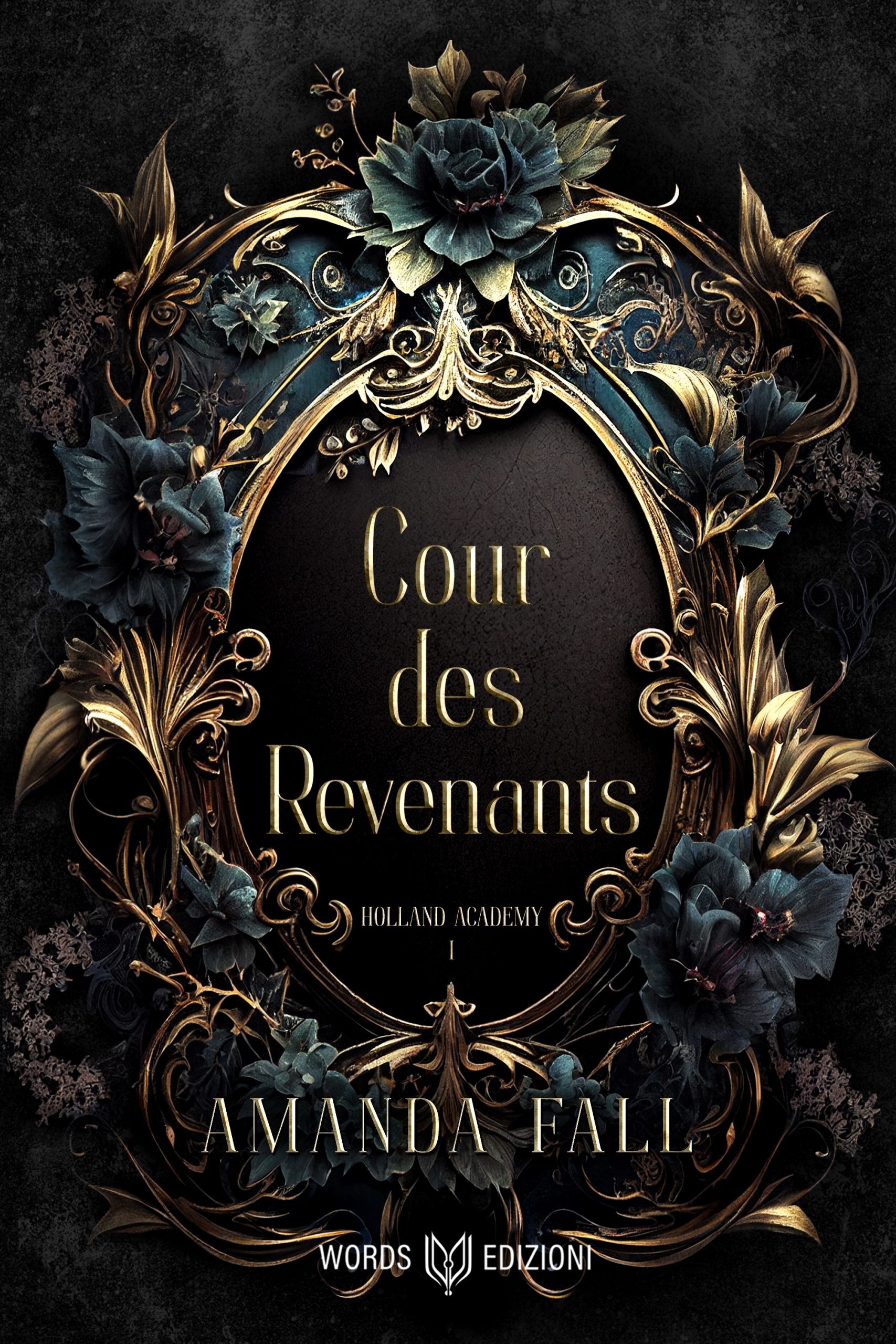 Recensione “Cour De Revenants. Holland Academy Vol.1” Di Amanda Fall