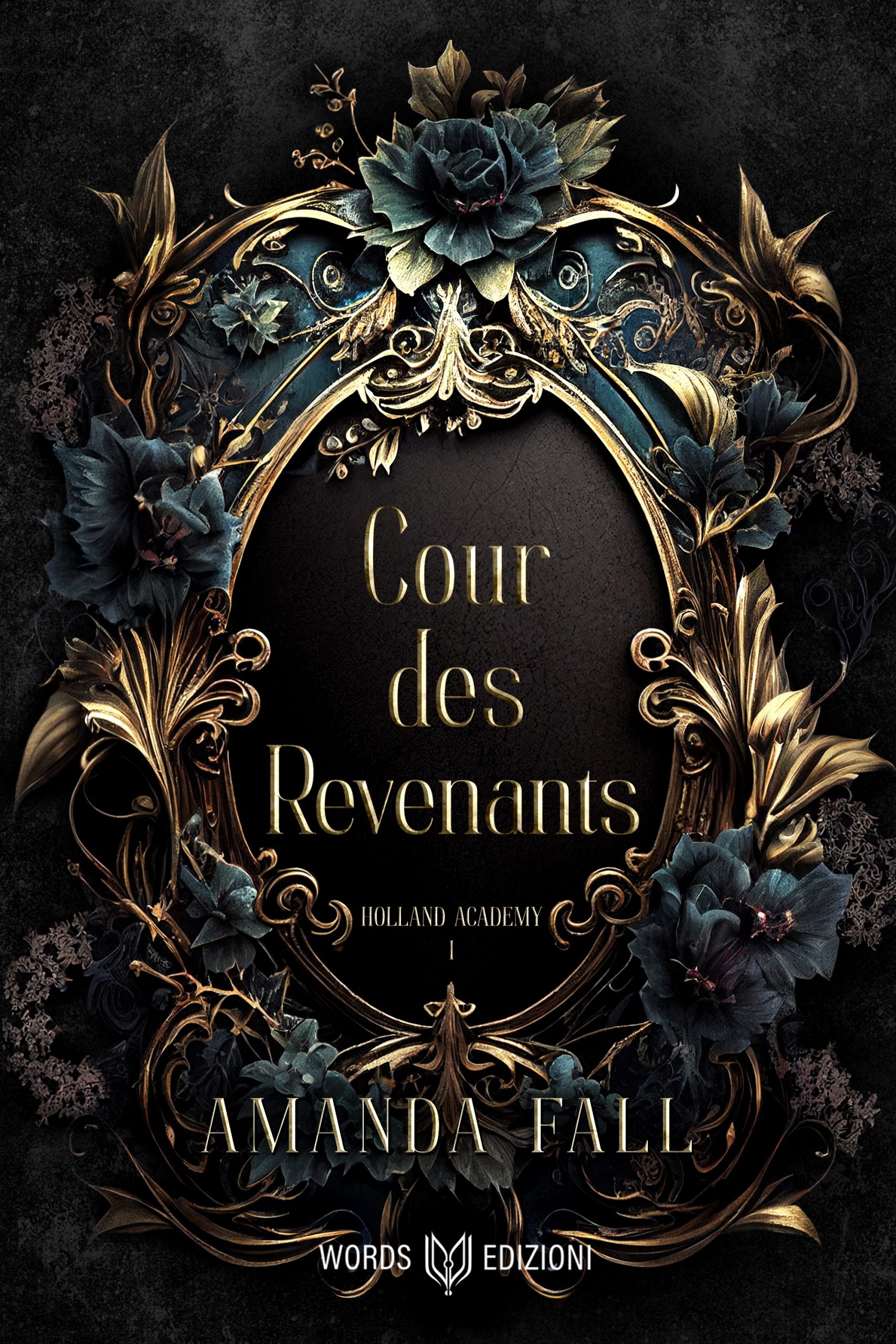 Segnalazione di uscita “Cour de Revenants. Holland Academy Vol.1” di Amanda Fall