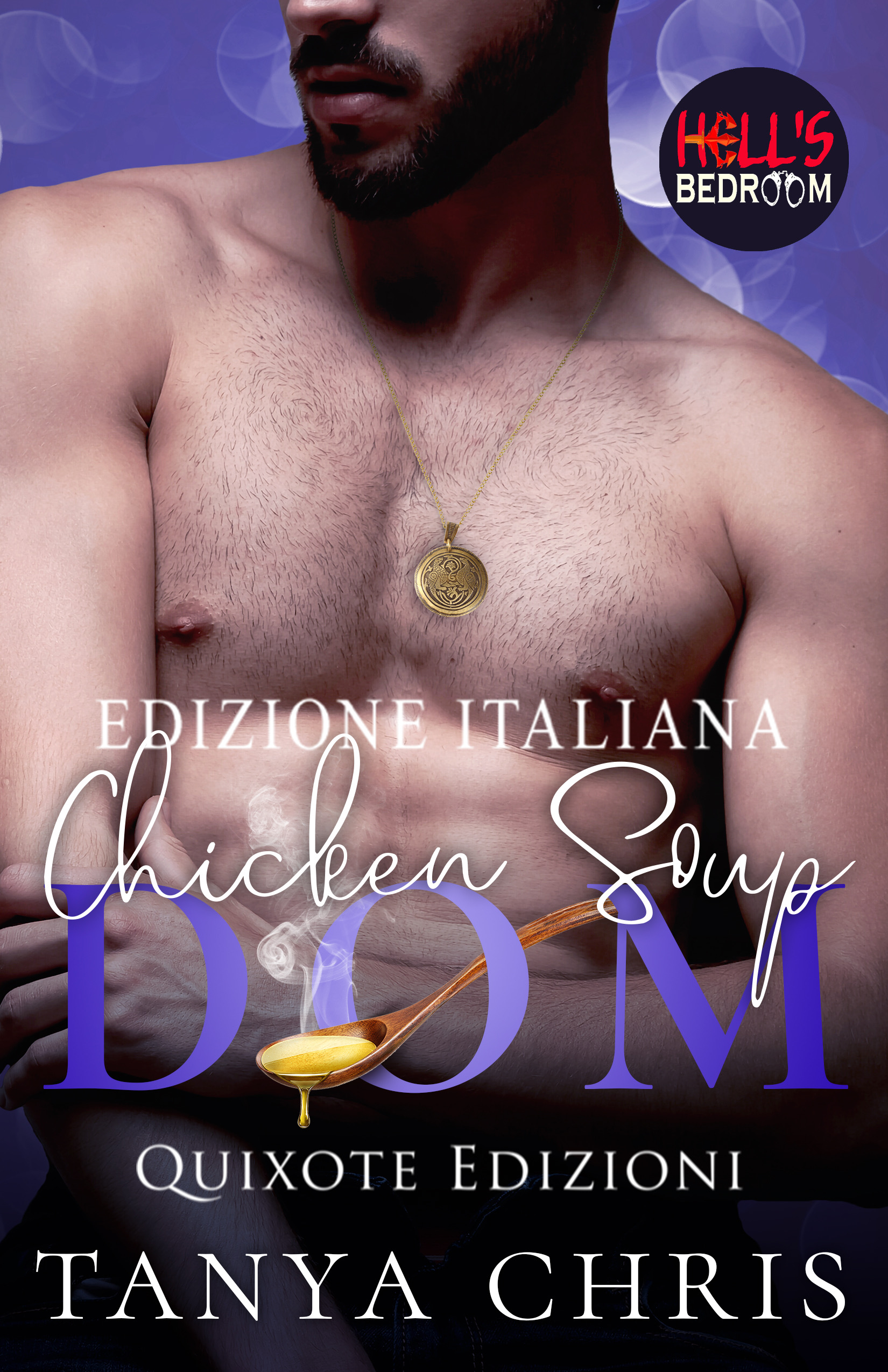 Segnalazione di un “Chicken Soup Dom”-  SERIE: Hell’s Bedroom #2 di Tanya Chris