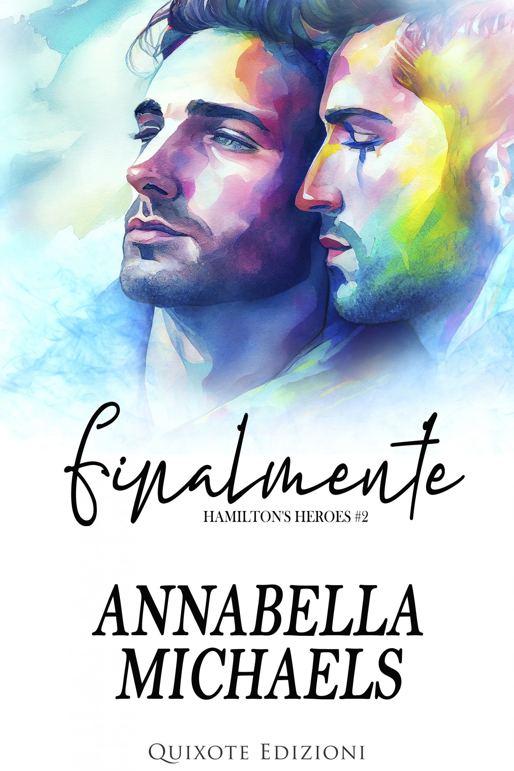 Segnalazione di uscita “Finalmente” – SERIE: Hamilton’s Heroes #2 di Annabella Micheals