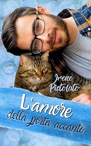 Recensione “L’amore della porta accanto” di Irene Pistolato