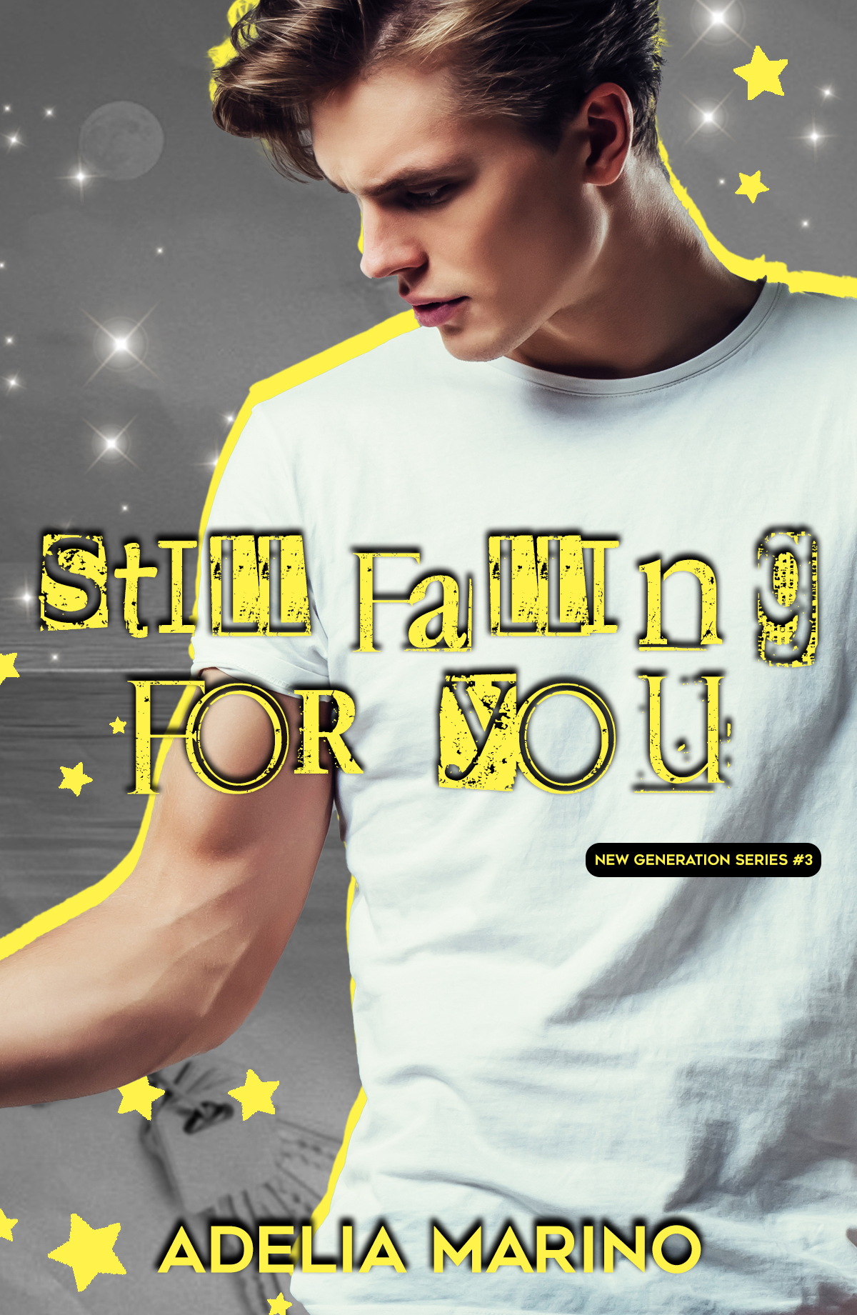 Segnalazione di uscita “Still falling for you – New Generation Series vol.3” di Adelia Marino