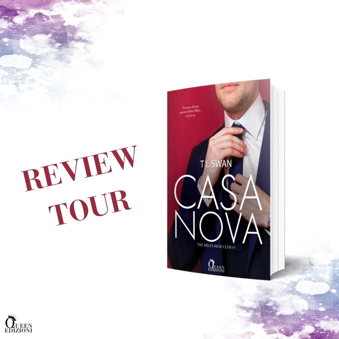Review Tour “CASANOVA” DI T L SWAN