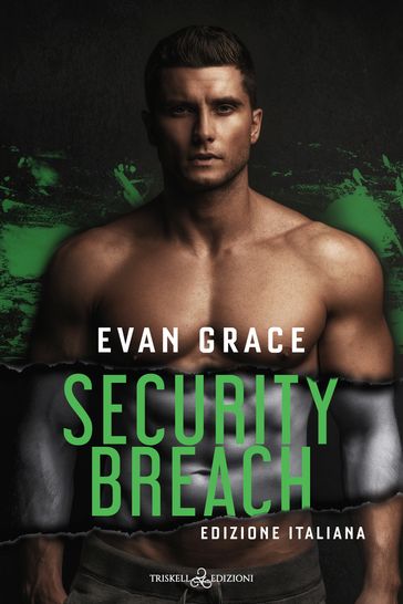 Recensione “Security Breach” di Evan Grace