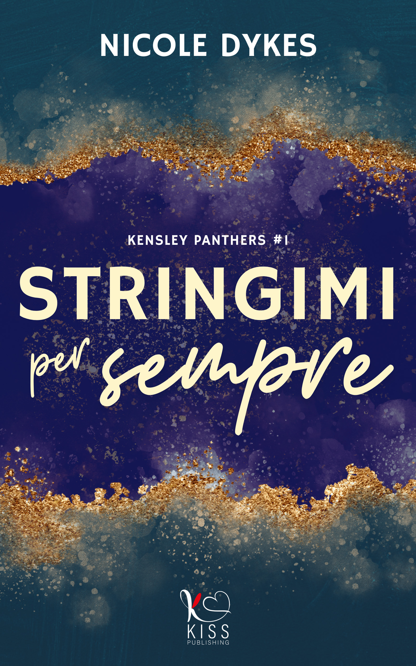 Segnalazione di uscita “Stringimi per sempre” di Nicole Dykes