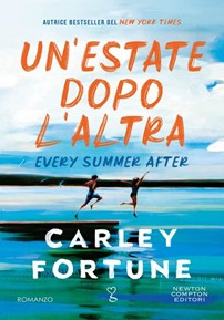 Recensione “Un’estate dopo l’altra” di Carley Fortune