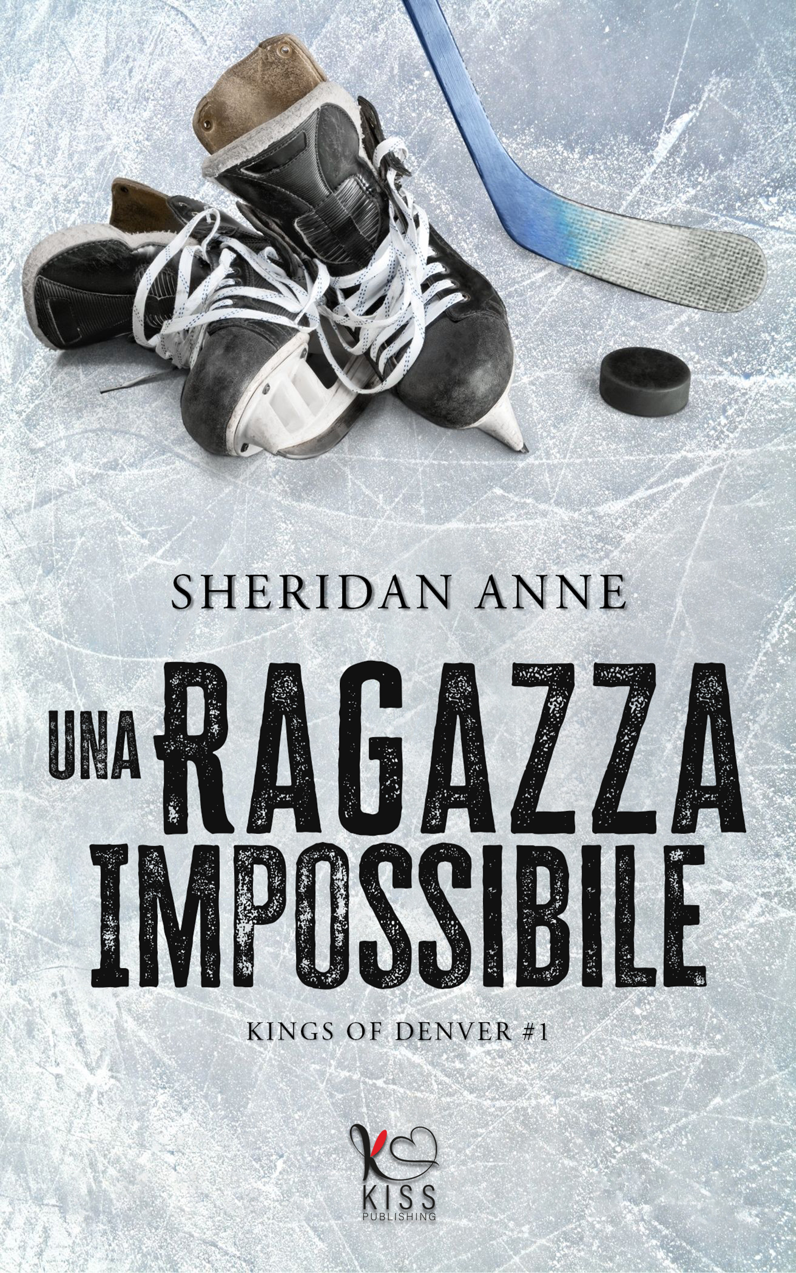 Segnalazione di uscita “Una Ragazza Impossibile” di Sheridan Anne