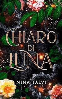 Review Tour “Chiaro di Luna” di Nina Talvi