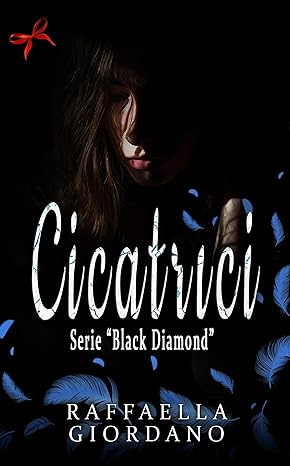 Recensione “Cicatrici. Black Diamond” di Raffaella Giordano