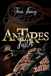 Recensione “Antares’ Faith – Chicago Minotaurs Basket #4” di Tina Fancy