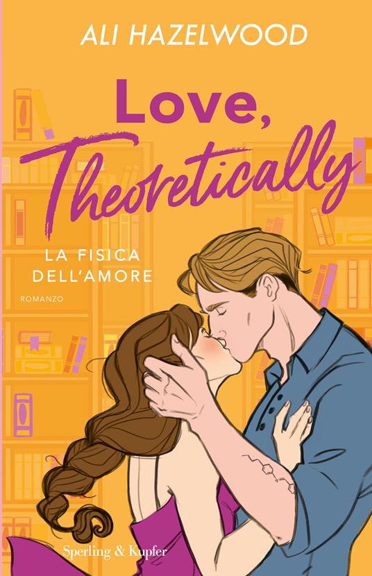 Recensione “Love, theoretically. La fisica dell’amore” di Ali Hazelwood