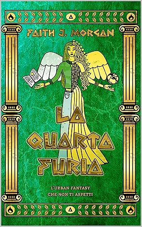 Review tour “La quarta furia” di Faith J. Morgan