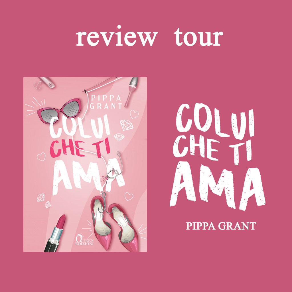 Review Tour “Colui che ti ama – Tickled Pink vol. 1” di Pippa Grant