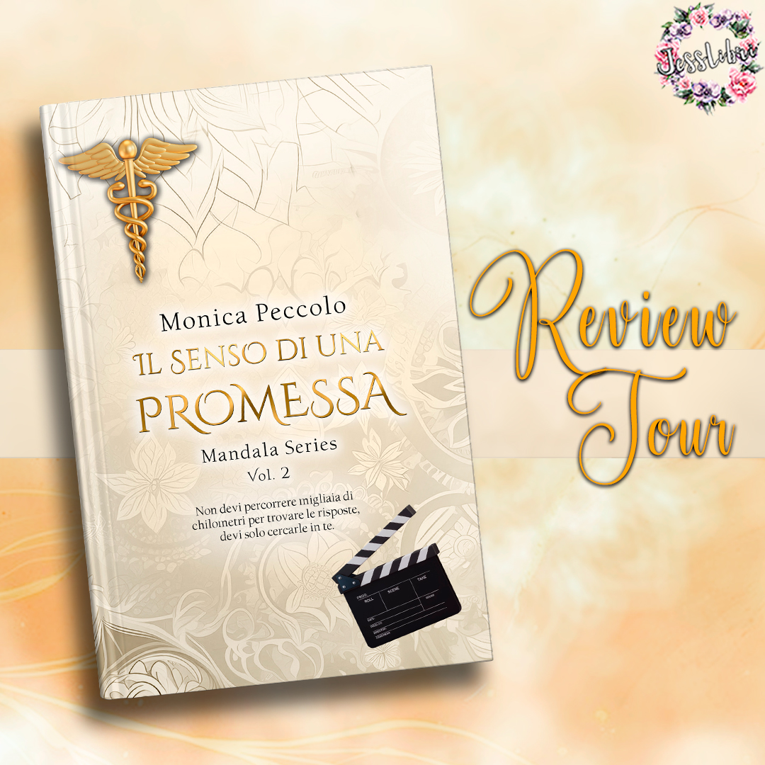 Review Tour “Il senso di una promessa” di Monica Peccolo