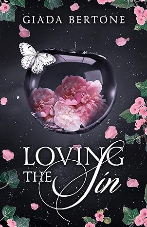 Recensione “Loving the sin” di Giada Bertone