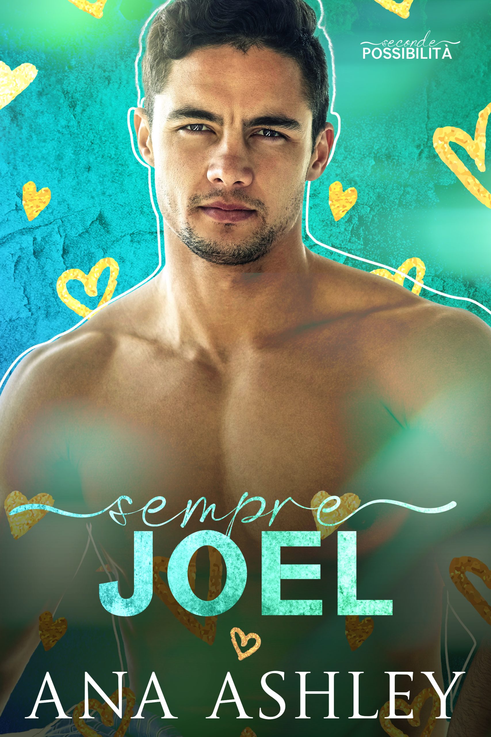 Recensione “Sempre Joel” di Ana Ashley