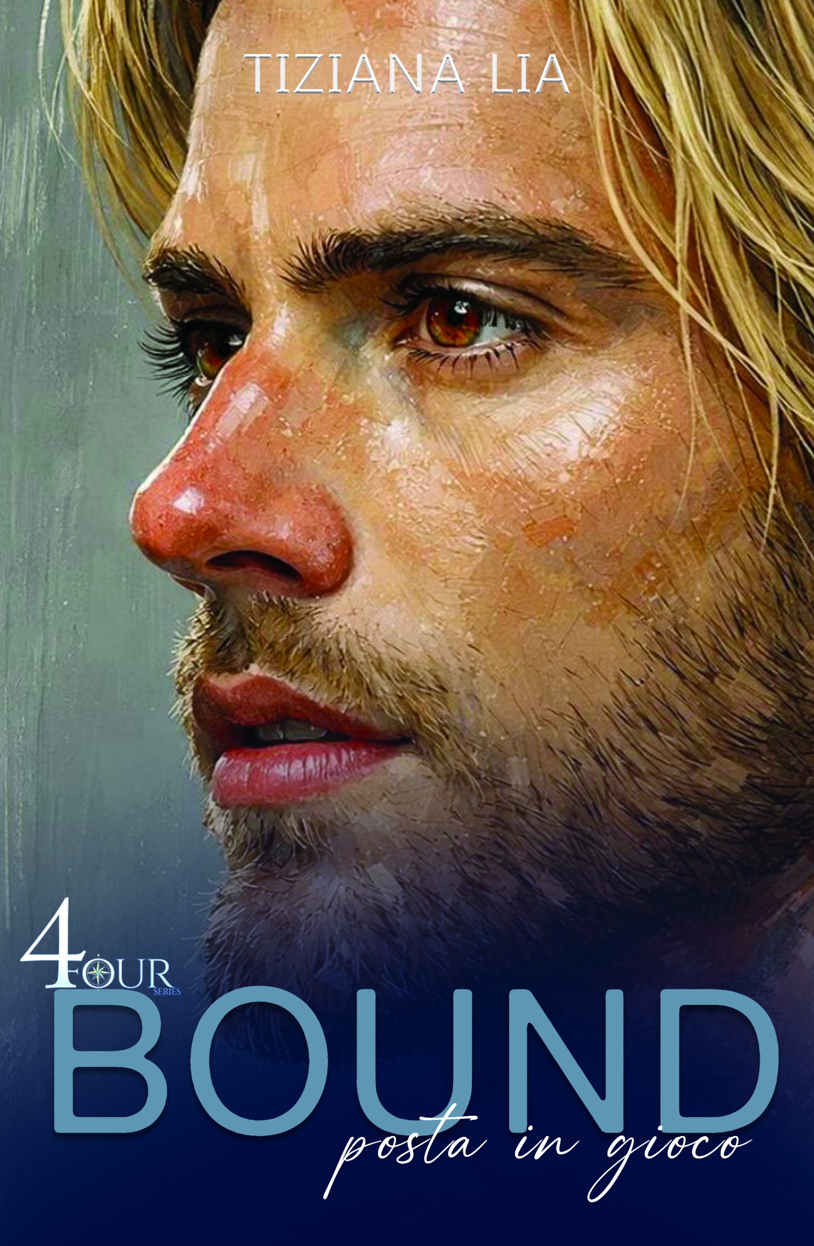 Segnalazione di uscita “Bound – Posta in gioco – Serie: 4FOUR Vol1” di Tiziana Lia