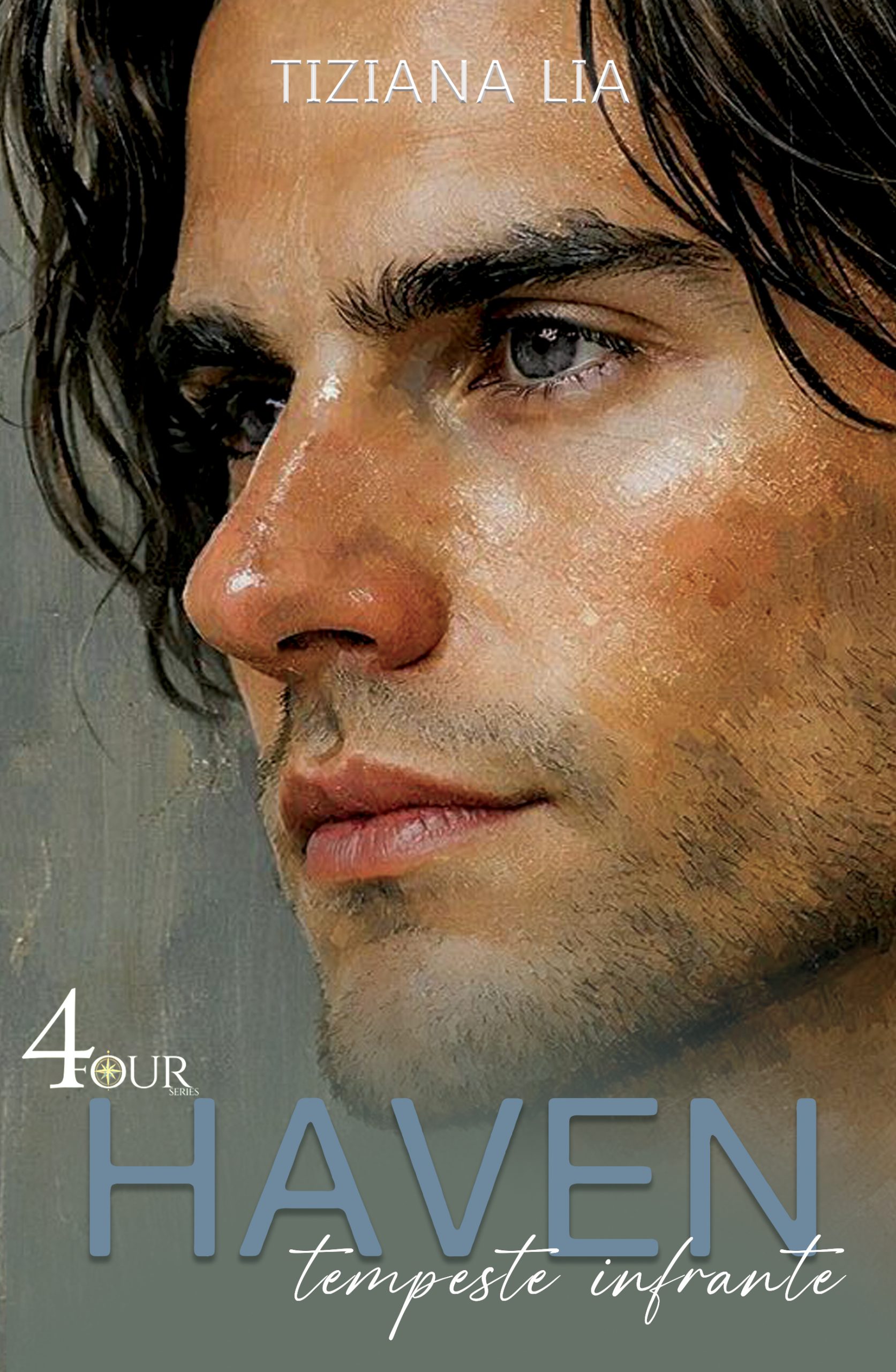 Segnalazione di uscita “HAVEN. Tempeste infrante – Serie 4FOUR Vol. 3” di Tiziana Lia