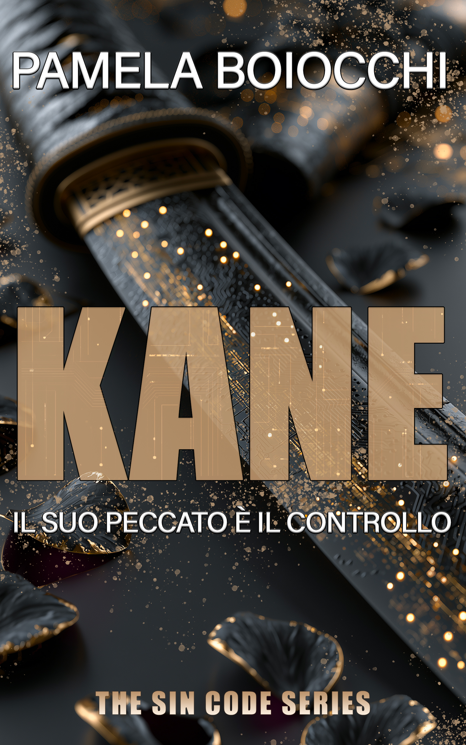 Segnalazione di uscita ” Kane – Il suo peccato è il controllo” di Pamela Boiocchi