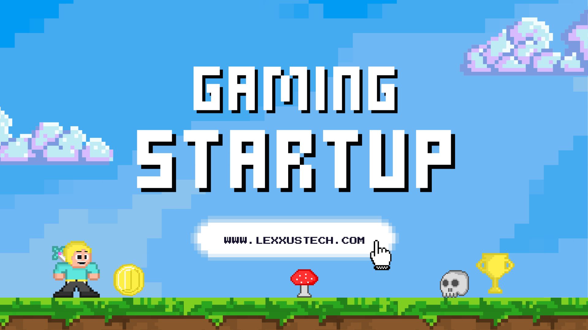Gaming Startup