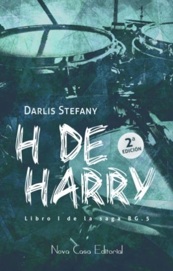 H de Harry (BG.5 libro #1) de Darlis Stefany